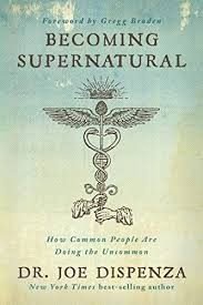 Becoming Supernatural by Joe Dispenza, the cover