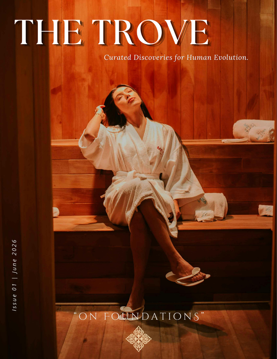 The Trove Magazine — Issue 01 cover, On Foundations, June 2026